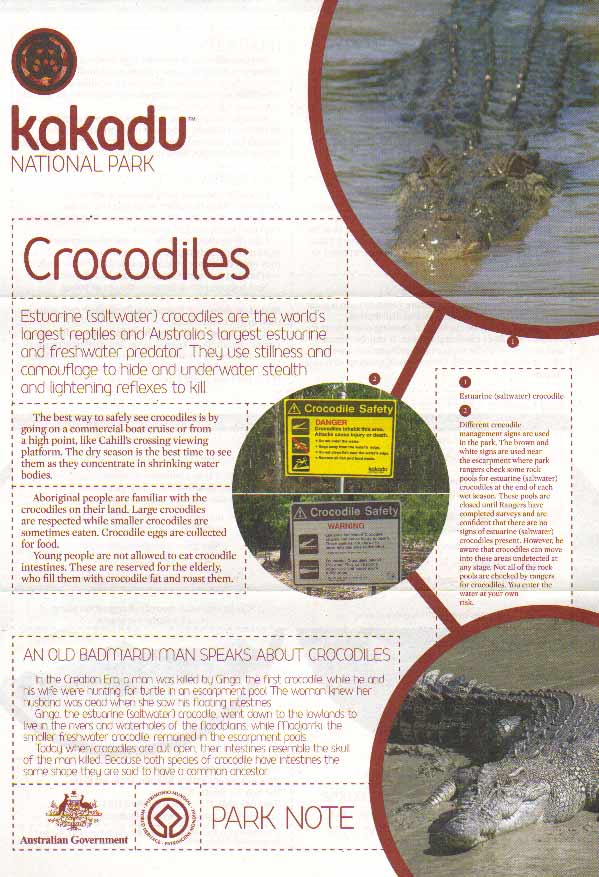 Copyright and courtesy of Kakadu National Park Rangers on 17.10.2009 - if you can't read this brochure - request it from us when you book your vehicle or tour thru us.