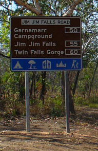 The sign at the turn off from the Kakadu Highway onto the Jim Jim Track road.